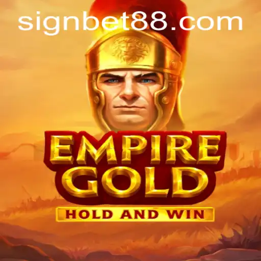 EmpireGold: Unleashing a New Era in Strategy Gaming with Bet88